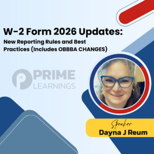 W-2 Form 2026 Updates: New Reporting Rules and Best Practices (Includes OBBBA CHANGES)