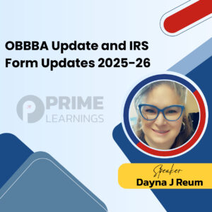 OBBBA Update and IRS Form Updates 2025-26