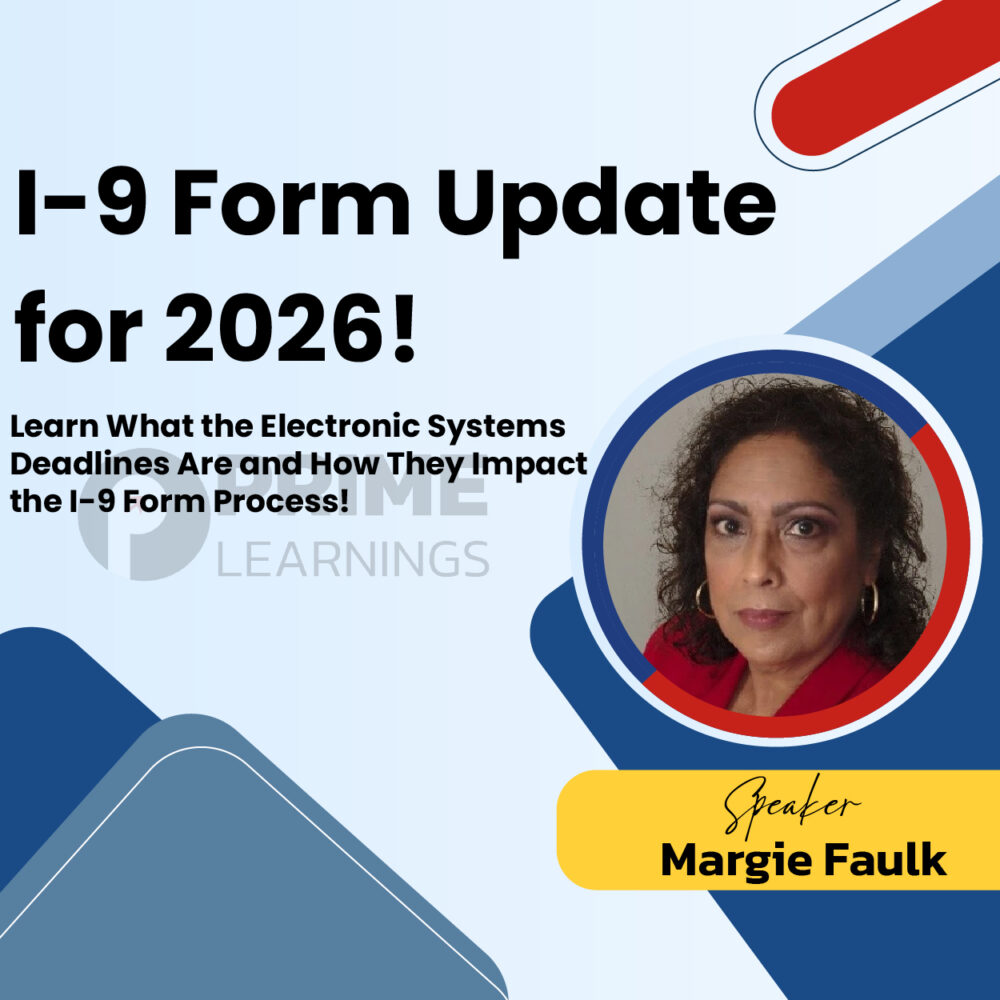 I-9 Form Update for 2026! Learn What the Electronic Systems Deadlines Are and How They Impact the I-9 Form Process!