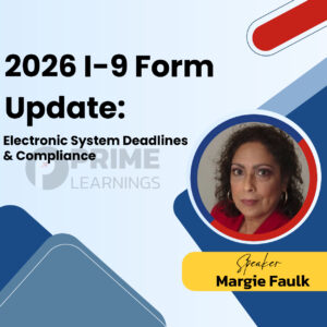 2026 I-9 Form Update: Electronic System Deadlines & Compliance