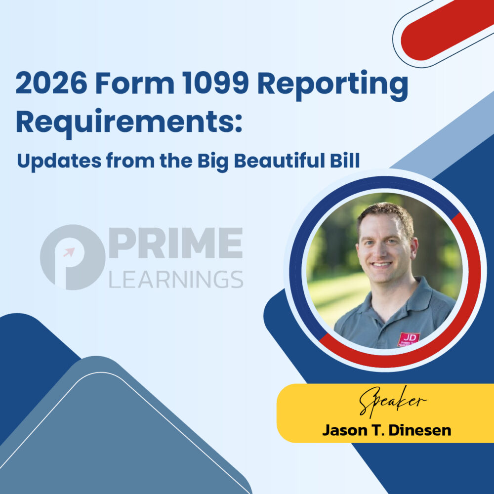 2026 Form 1099 Reporting Requirements: Updates from the Big Beautiful Bill