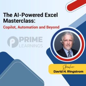 The AI-Powered Excel Masterclass: Copilot, Automation and Beyond