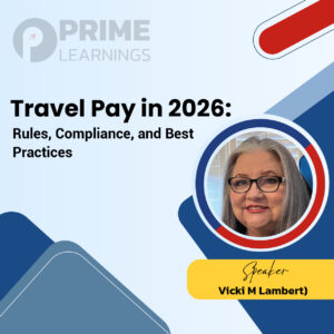 Travel Pay in 2026: Rules, Compliance, and Best Practices